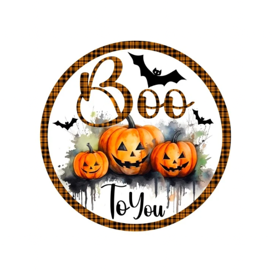Halloween Jack-o-Lantern Boo to You Sublimated Round Sign
