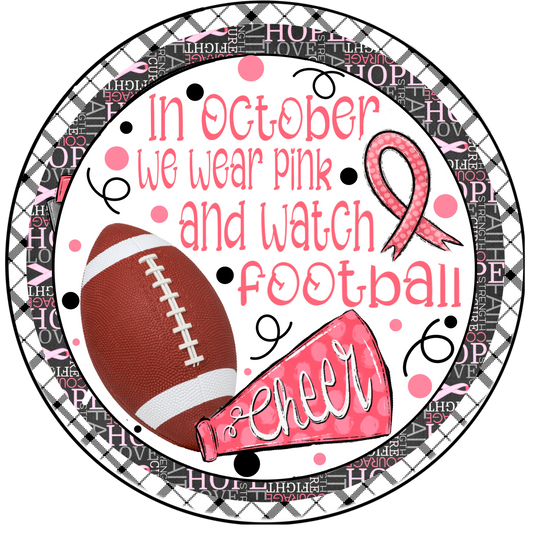 October Breast Cancer Awareness Football & Cheer Wreath Sign - Pink Ribbon Decor