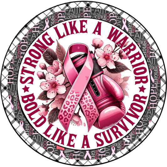 Strong Like a Warrior, Bold Like a Survivor Breast Cancer Awareness Wreath Sign - Pink Ribbon Boxing Decor