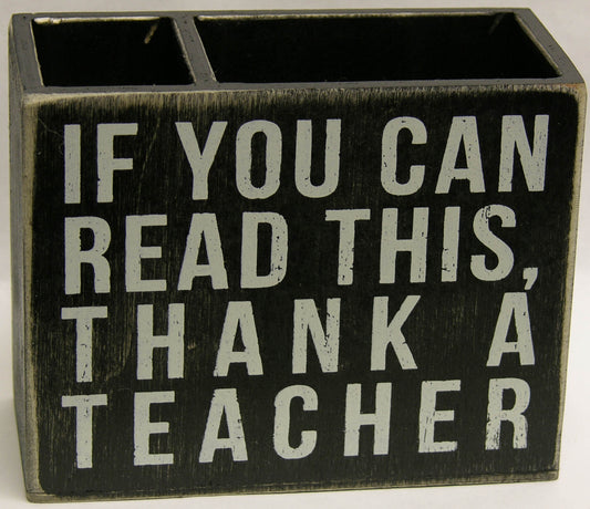 If You Can Read Pencil Holder