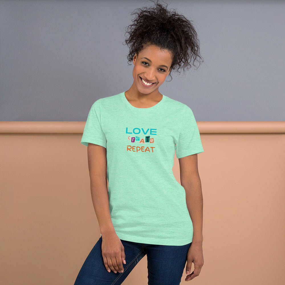 Love Create Repeat Unisex t-shirt